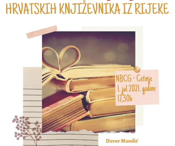 PRESENTATION OF CROATIAN WRITERS IN NLM “ĐURĐE CRNOJEVIĆ”