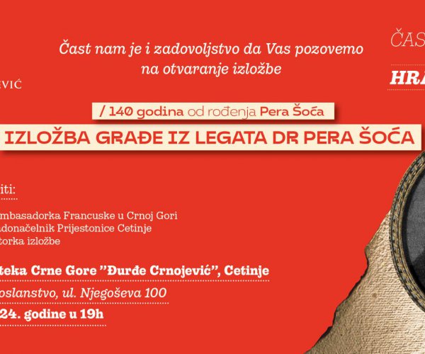 EXHIBITION OF MATERIALS FROM THE LEGACY OF DR PERO SOĆ